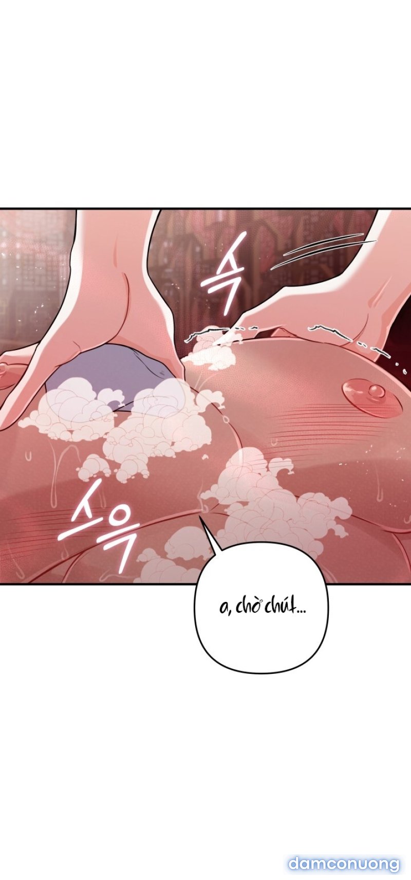 [18+] ĐỘC CHIẾM VÀ HỦY DIỆT Chapter 17 - Page 40