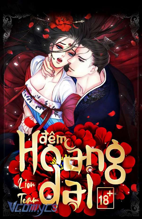 [18+] Đêm Hoang Dại Chapter 11 - Page 2