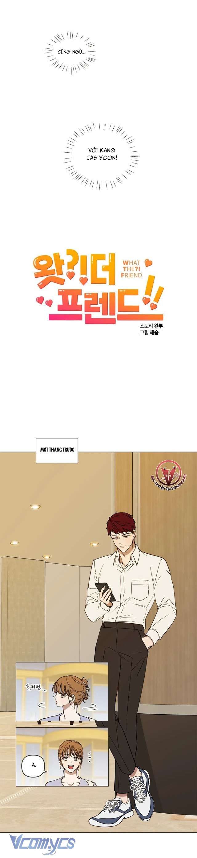 [18+] Gì Thế Bạn Ơi? Chapter 1 - Page 7