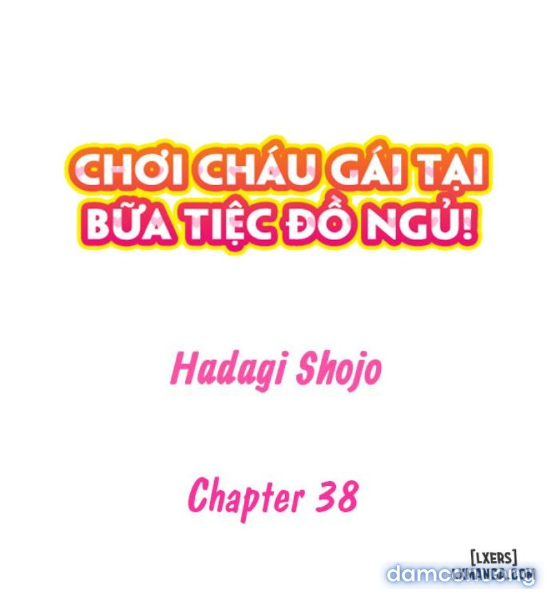 Chơi cháu gái tại bữa tiệc đồ ngủ! - Chương 38 - Page 2