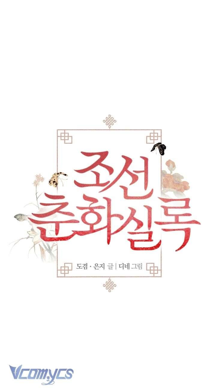 [18+] Biên Niên Sử Xuân Họa Thời Joseon Chapter 3 - Page 5