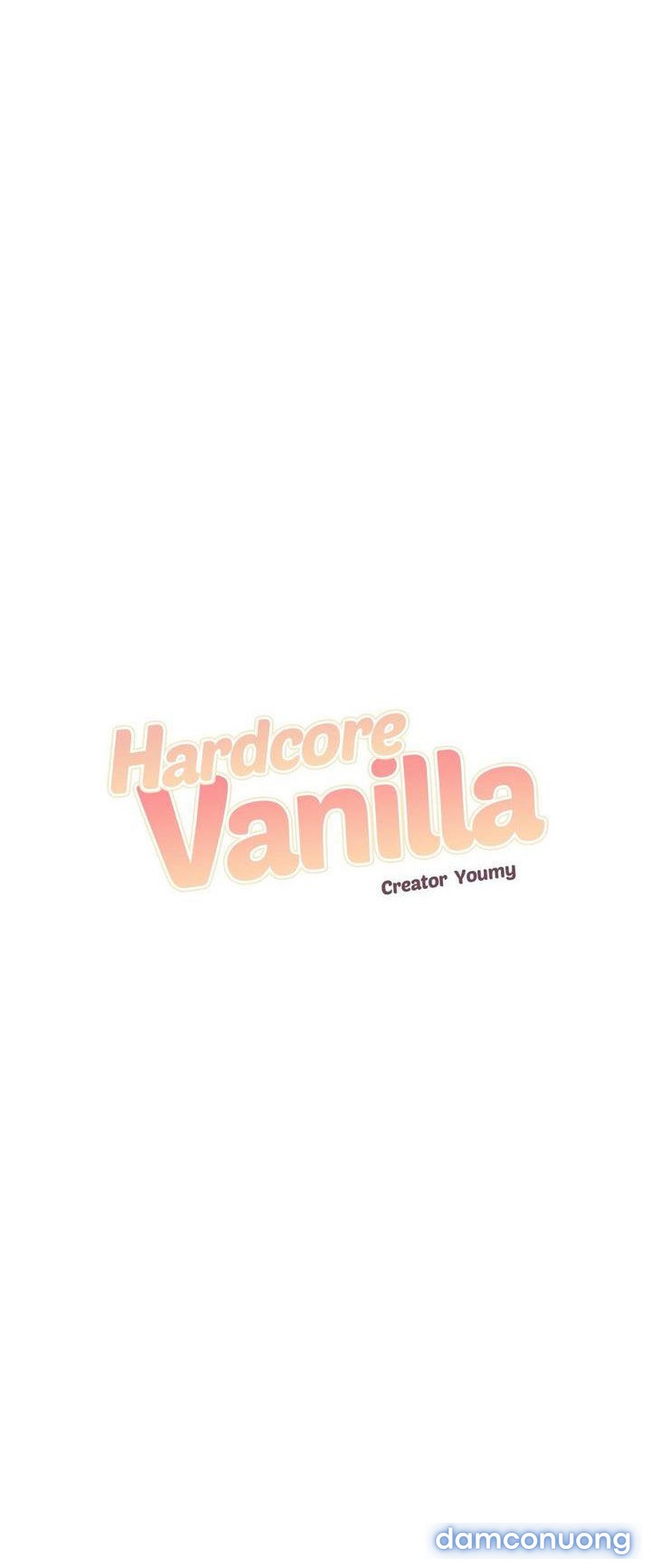 Hardcore Vanilla - Chương 26 - Page 19