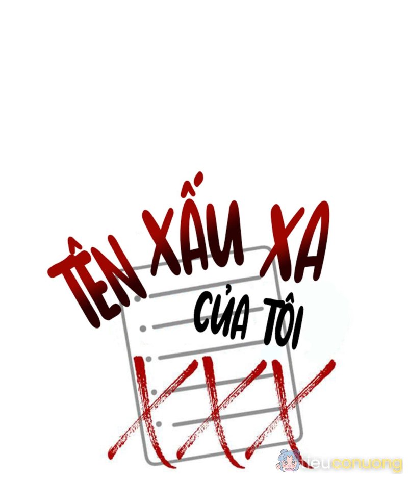 TÊN XẤU XA CỦA TÔI XXX Chapter 54 - Page 35