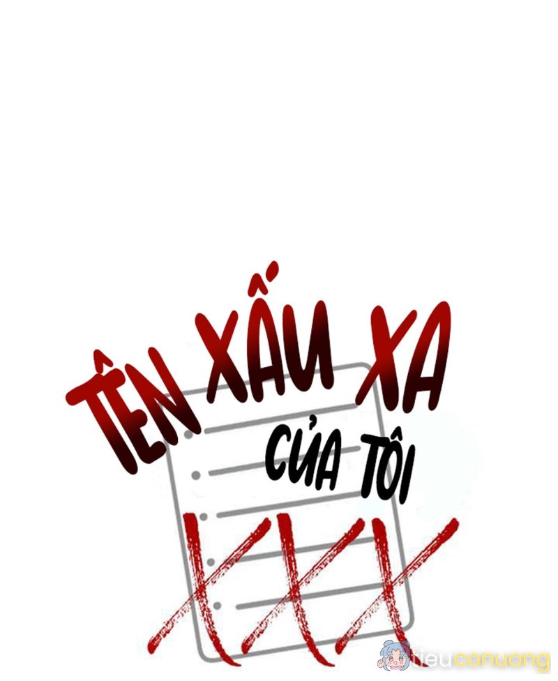 TÊN XẤU XA CỦA TÔI XXX Chapter 50 - Page 40