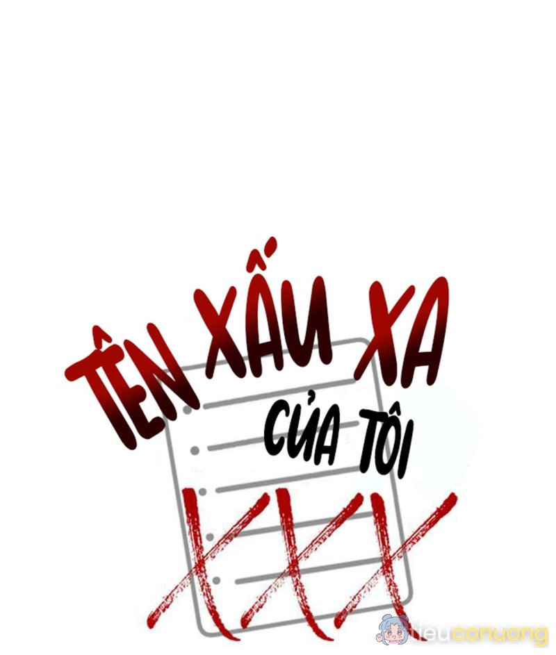 TÊN XẤU XA CỦA TÔI XXX Chapter 55 - Page 7