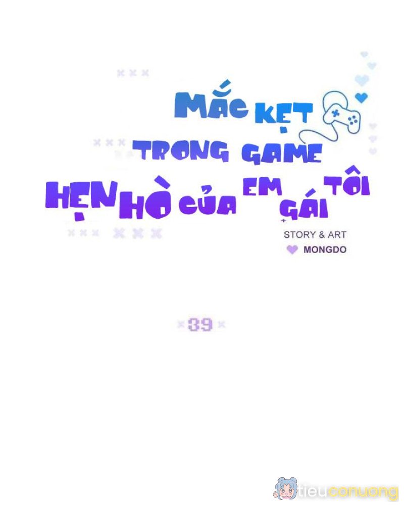 Mắc Kẹt Trong Game Hẹn Hò Của Em Gái Tôi Chapter 39 - Page 33